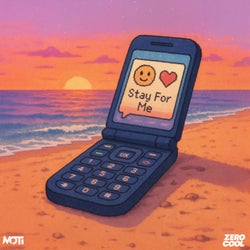 Stay For Me