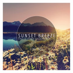 Sunset Breeze - Chill & Lounge Collection Vol. 13