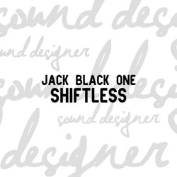 Shiftless