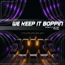 We Keep It Boppin (feat. Rakjay)