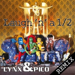 Laugh 'N' a ½ (Remixes)