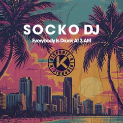 Everybody Is Drunk At 3 AM