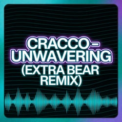 Unwavering (Extra Bear Remix)