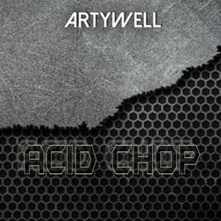 Acid Chop