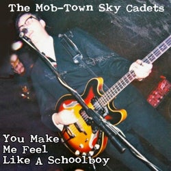 You Make Me Feel Like a Schoolboy