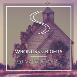Wrongs vs. Rights