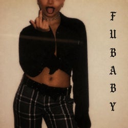 F U Baby