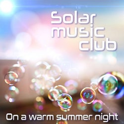 On a Warm Summer Night (Ambient Chill Produced by Marc Hartman)