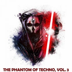 The Phantom of Techno, Vol. 3