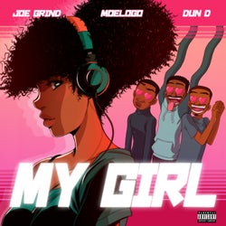 My Girl (feat. Moelogo & Dun D)