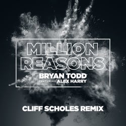 Million Reasons (Cliff Scholes Remix)