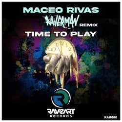 Time To Play (Raverman Remix)