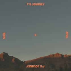 F's Journey April