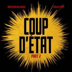 Coup D'Etat, Pt. 2