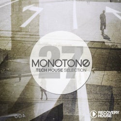 Monotone Vol. 27 - Tech House Selection