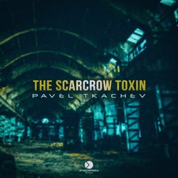 The Scarcrow Toxin