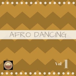 Afro Dancing, Vol. 1
