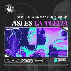 Asi Es La Vuelta (feat. B Mayn)
