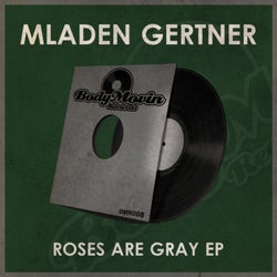Roses Are Gray