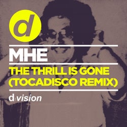The Thrill Is Gone (Tocadisco Remix)		