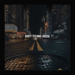 Dirty Techno House (LP)