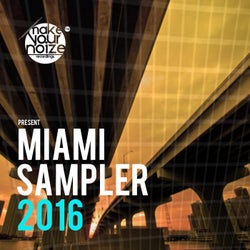 Miami WMC Sampler 2016 (Flavour of Deep, Electro & Funky Club House Music)