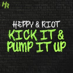 Kick It & Pump It Up