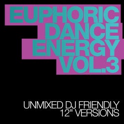 Euphoric Dance Energy Vol. 3