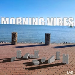 Morning Vibes