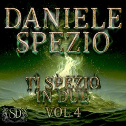 Ti Spezio In Due, Vol.4