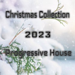 Christmas Collection 2023 Progressive House