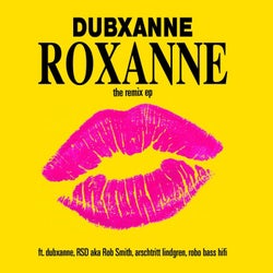Roxanne (The Remix EP)