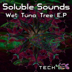 Wet Tuna Tree EP