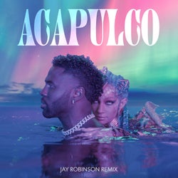 Acapulco (Jay Robinson Extended Mix)