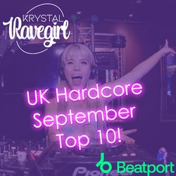 Krystal Ravegirl's Hardcore September Top 10