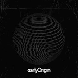 Early Origin