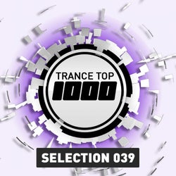Trance Top 1000 Selection, Vol. 39 - Extended Versions