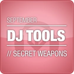 September Secret Weapons: DJ Tools