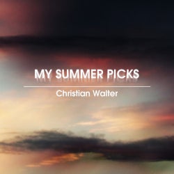 My Summer Picks - Christian Walter