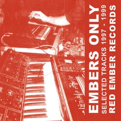 Embers Only (Selected Tracks 1997-1999)