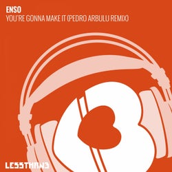You're Gonna Make It (Pedro Arbulu Remix)