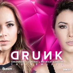 Drunk (The Remixes)