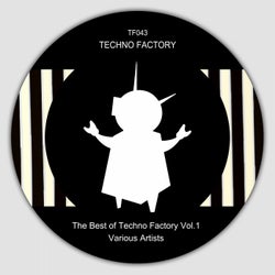 The Best of Techno Factory, Vol. 1