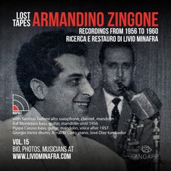 Lost Tapes Vol. 15: Armandino Zingone 'Napoli'