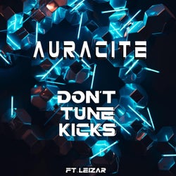 Don't Tune Kicks (feat. Leizar)