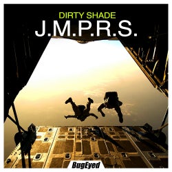 DIRTY SHADE - J.M.P.R.S. - CHART