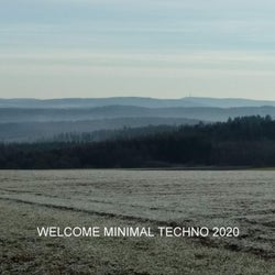 Welcome Minimal Techno 2020
