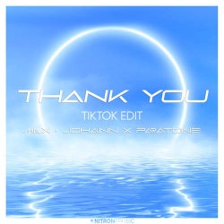 Thank You (TikTok Edit)