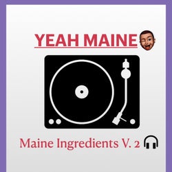 Maine Ingredients, Vol. 2