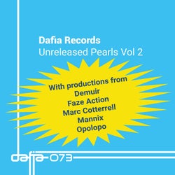 Dafia Records Unreleased Pearls, Vol. 2